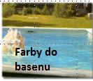 Farby do basenw, brodzikw, oczek wodnych oraz tarasw itp.
